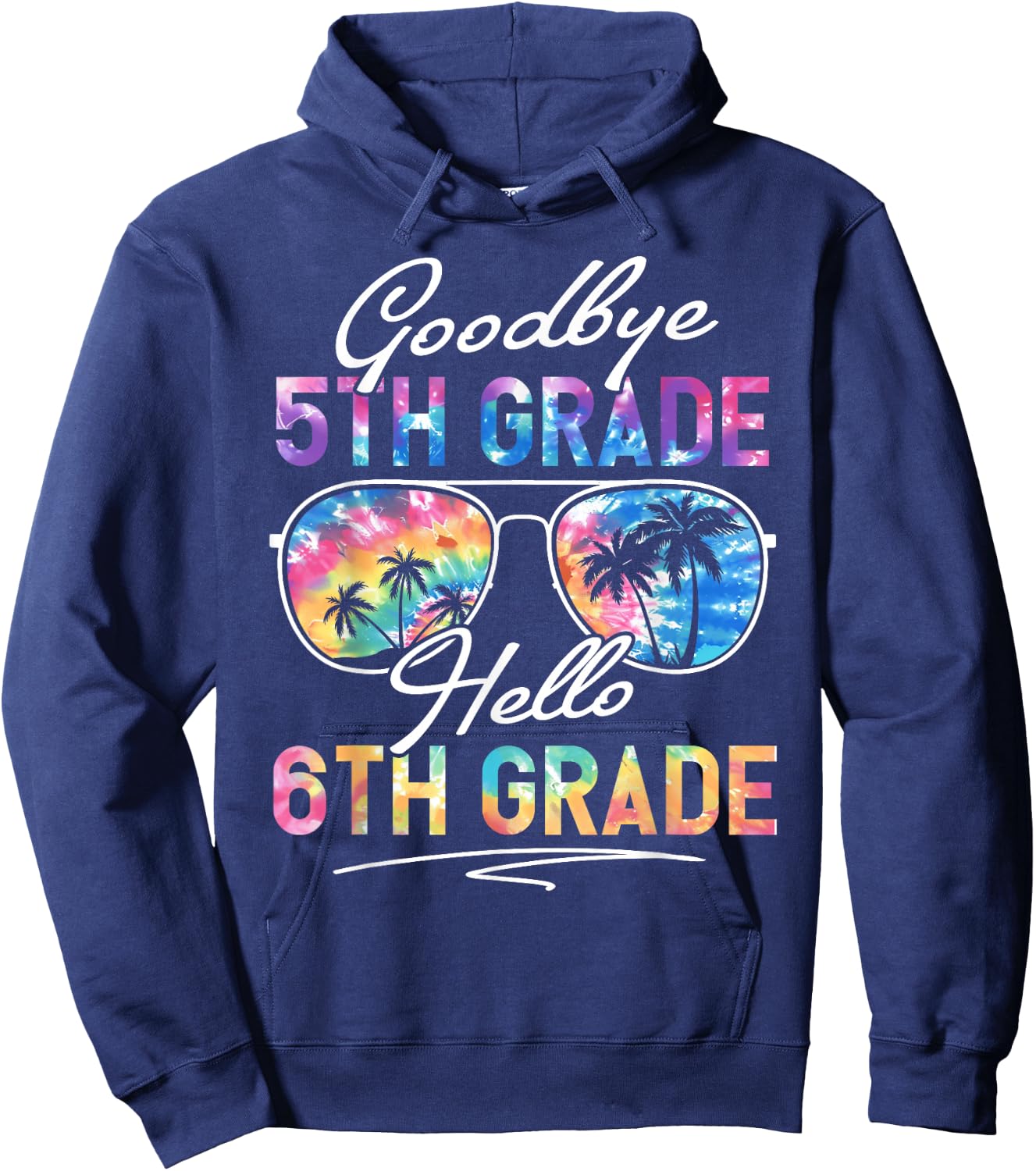 Tie dye Goodbye 5th Grade Hello 6th Grade Summer Student Kid Hoodie - Hoodie | Navy
