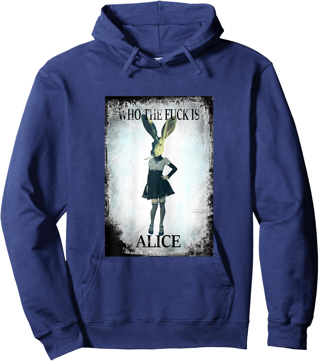 Who the Fuck is Alice? Wonderland is grunge, cool and smoky Hoodie - Hoodie | Navy