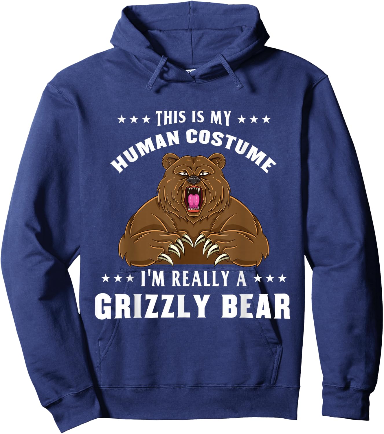 This Is My Human Costume I'm Really A Grizzly Bear Hoodie - Hoodie | Navy