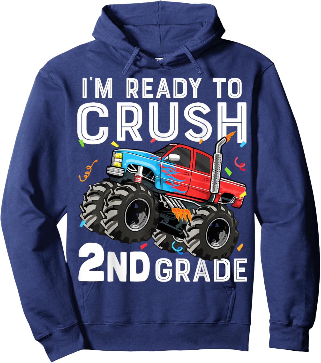 I'm Ready To Crush 2nd Grade First Day of Second Grade Boys Hoodie - Hoodie | Navy
