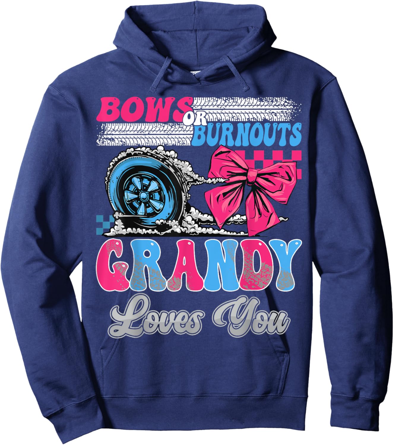 Burnouts or Bows Grandy Loves You Gender Reveal Party Hoodie - Hoodie | Navy