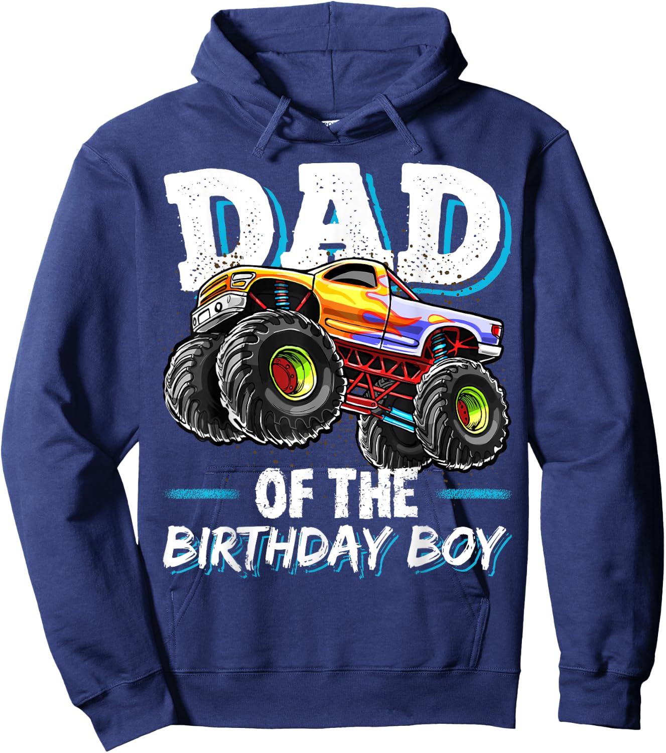 Dad of the Birthday Boy Monster Truck Birthday Novelty Gift Hoodie - Hoodie | Navy