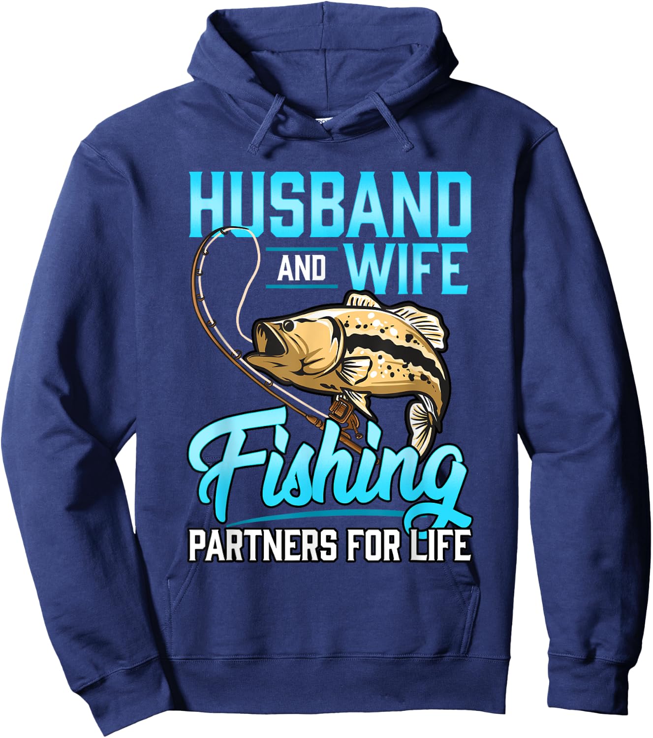 Husband and wife Fishing for Life Hoodie - Hoodie | Navy