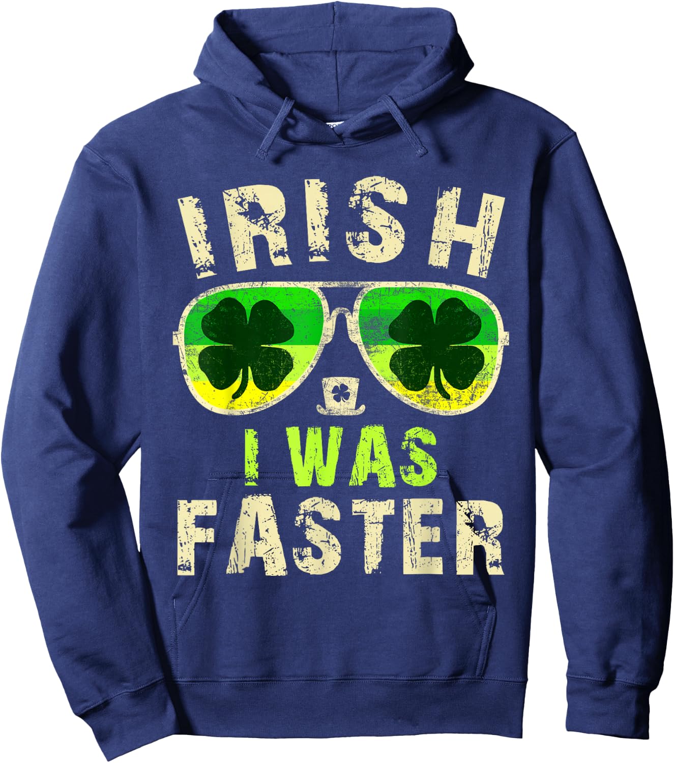 Funny Irish I Was Faster Runner St. Patricks Day Running Hoodie - Hoodie | Navy
