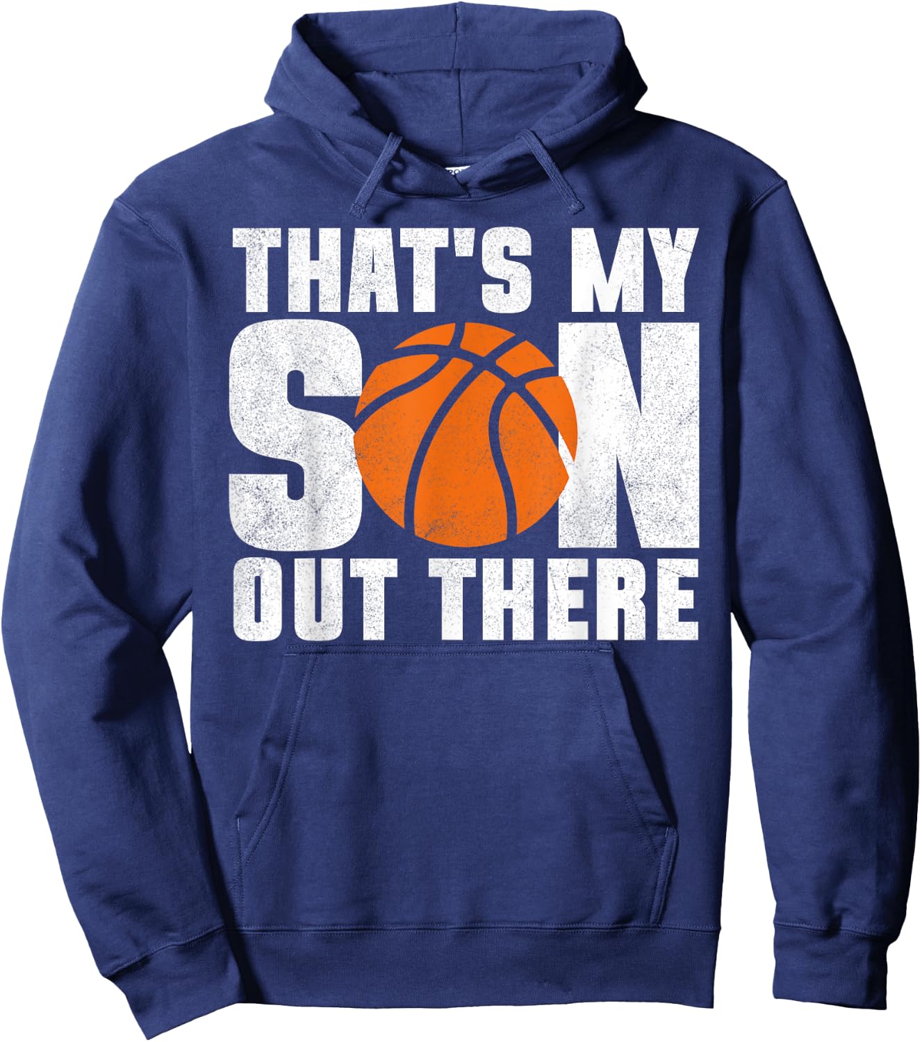 That's My Son Out There Basketball Mom Dad Kids Hoodie - Hoodie | Navy