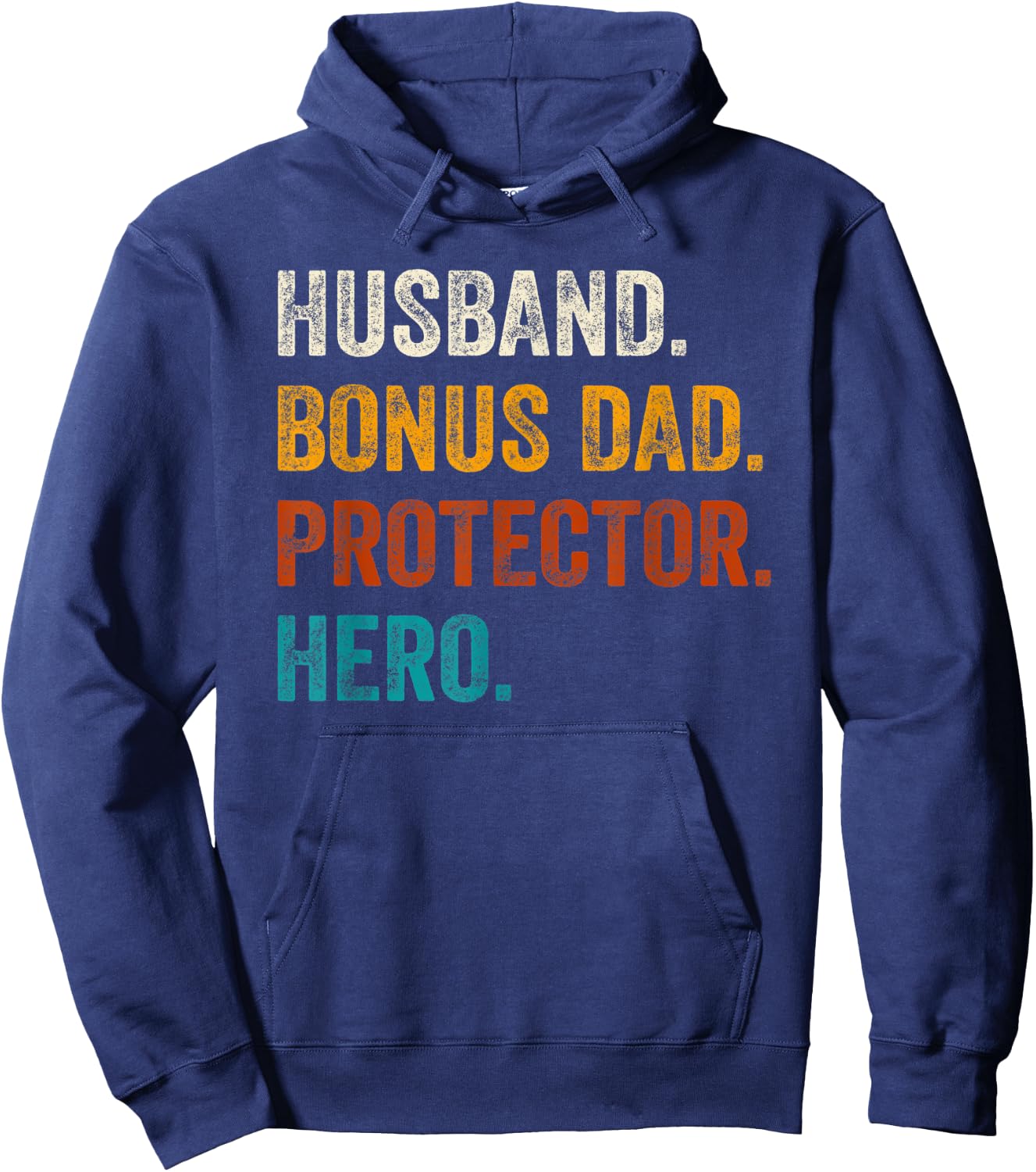 Husband Bonus Dad Protector Hero Father's Day For Bonus Dad Hoodie - Hoodie | Navy