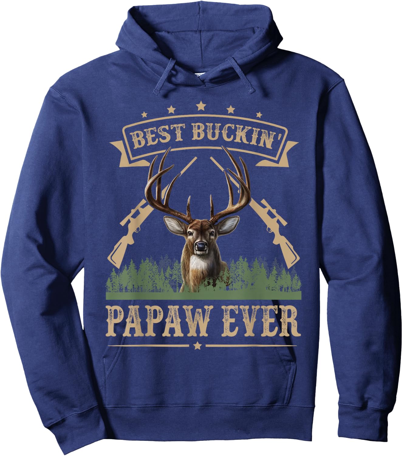 Fathers Day Best Buckin' Papaw Ever Deer Hunting Bucking Hoodie - Hoodie | Navy