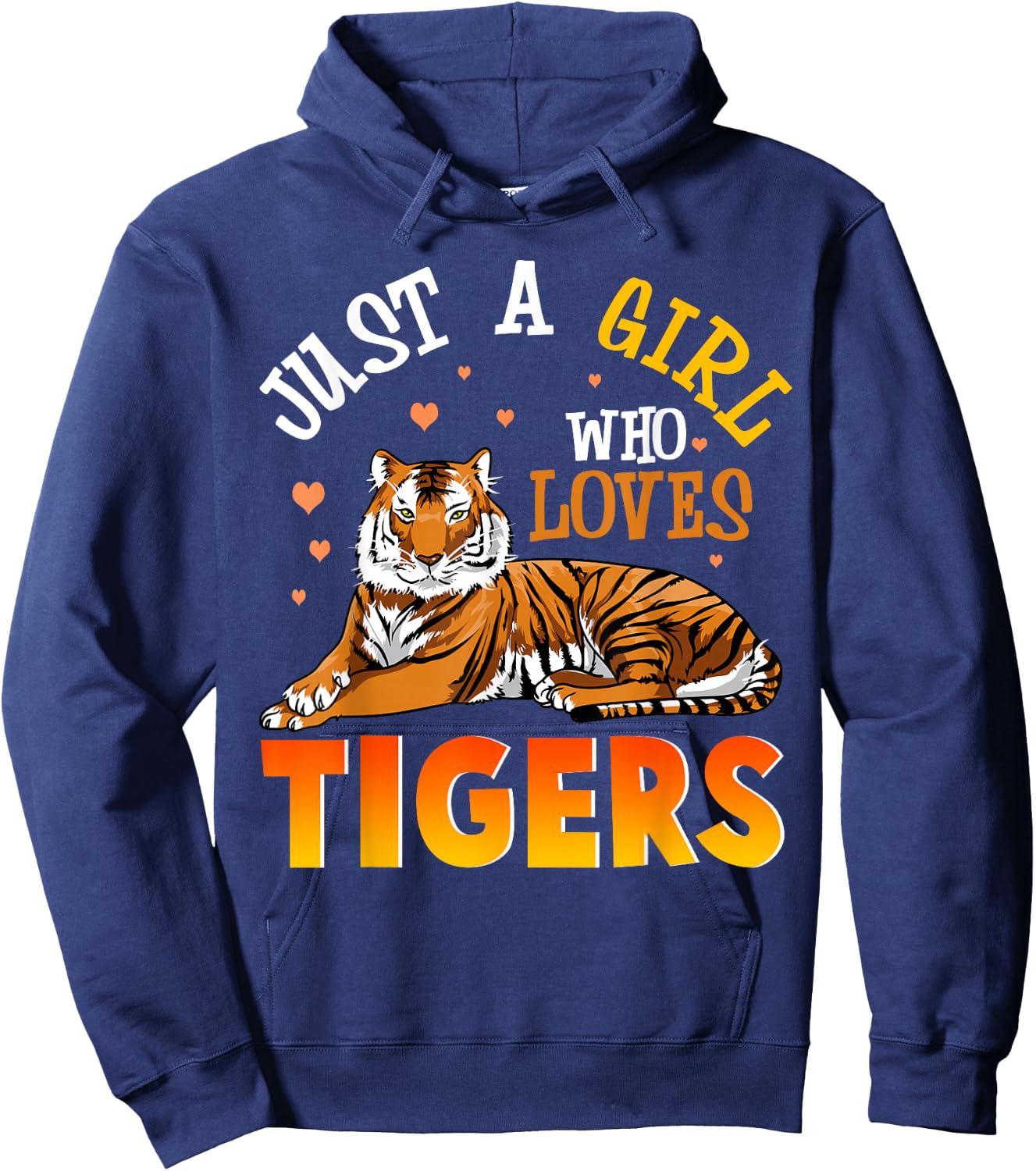 Just A Girl Who Loves Tigers Shirt Tiger Shirts For Girls Hoodie - Hoodie | Navy