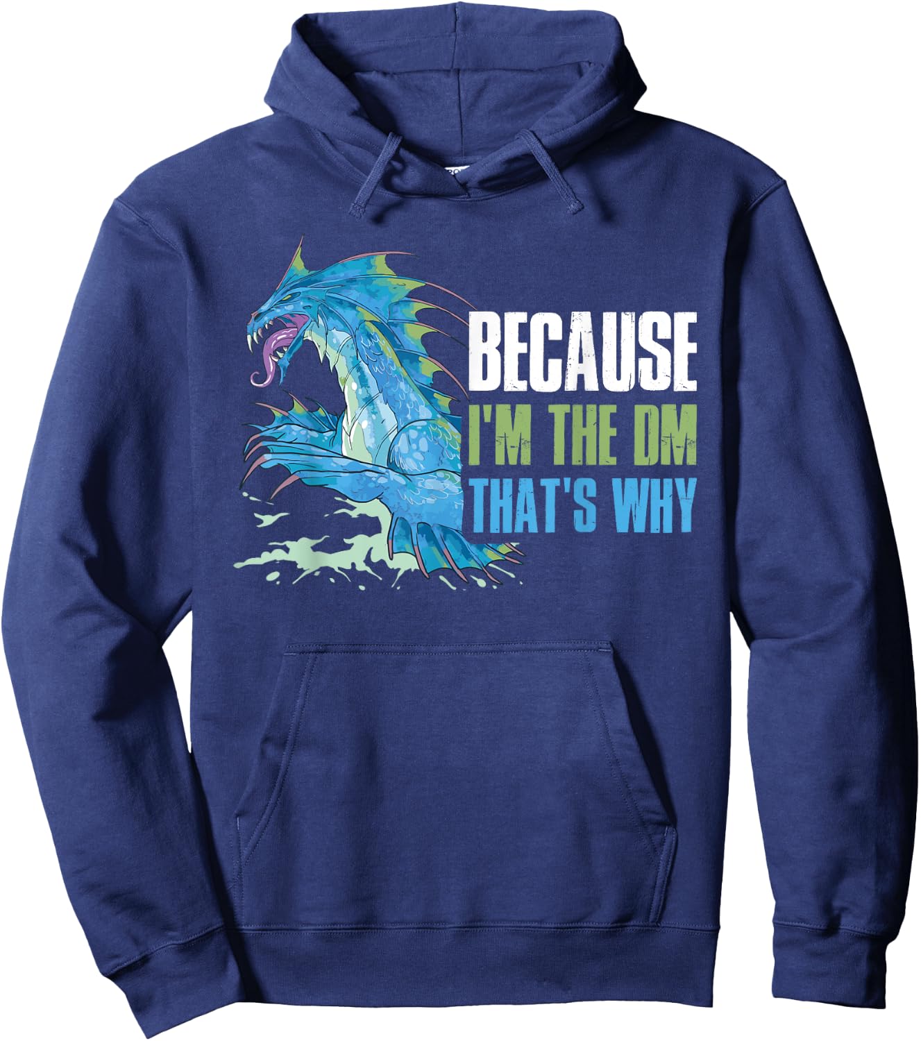 Because I'm The Dm That's Why Hoodie - Hoodie | Navy
