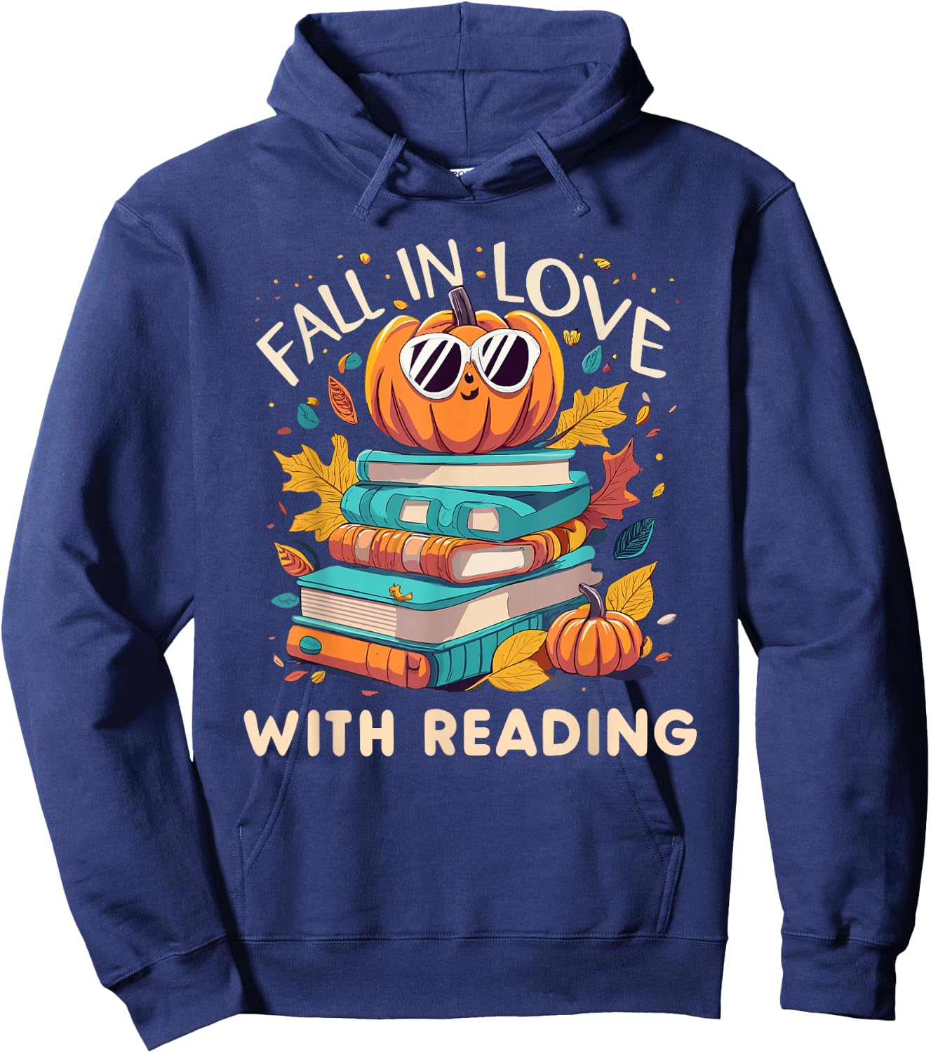 Fall In Love With Reading Book Autumn Pumpkins And Teachers Hoodie - Hoodie | Navy