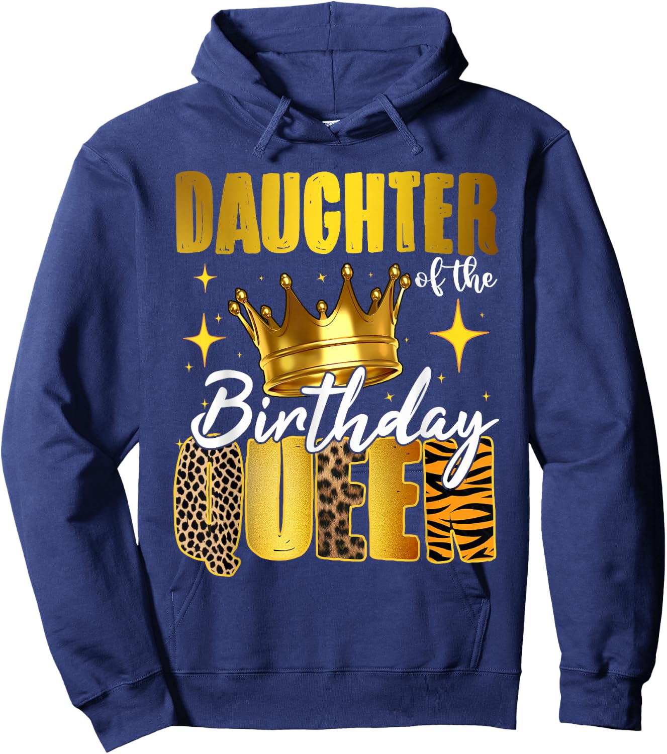 Daughter Of The Birthday Queen Women Bday Party Gift Hoodie - Hoodie | Navy