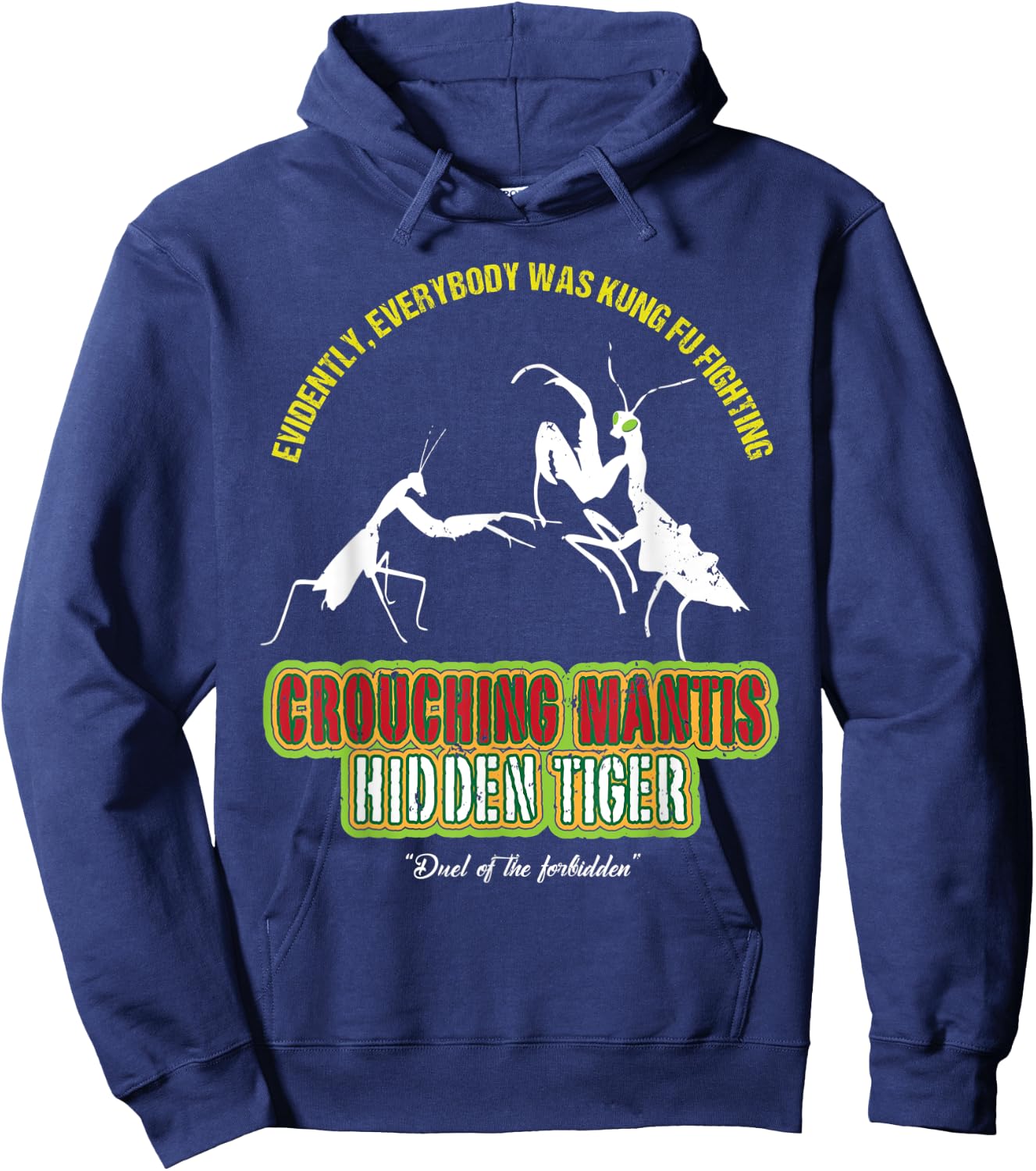 Crouching Mantis Hidden Tiger Kung Fu Fighting Hoodie - Hoodie | Navy