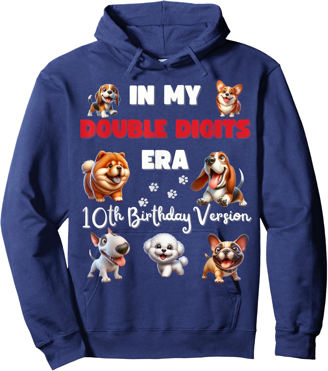 10th Birthday in My Double Digits Era Boy Girl Kid Dog Lover Hoodie - Hoodie | Navy
