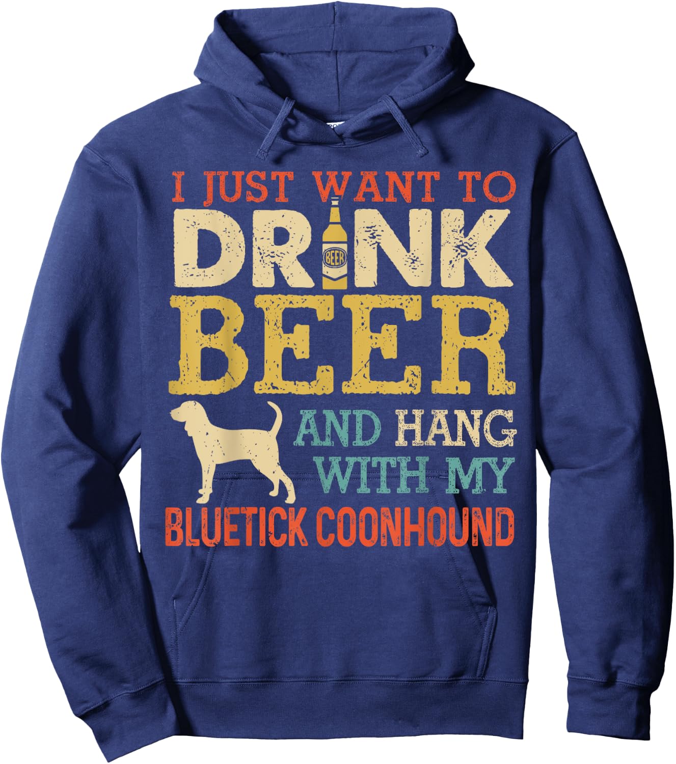 Bluetick Coonhound Dad Drink Beer Hang With Dog Funny Men Hoodie - Hoodie | Navy