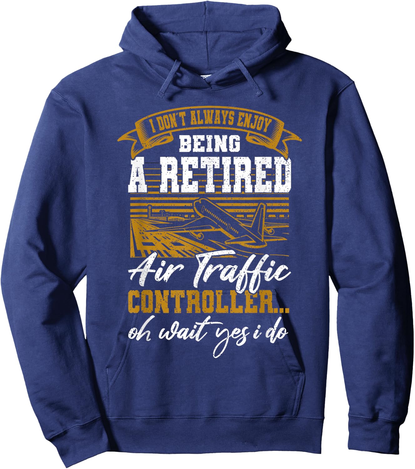 Funny Retired Air Traffic Controller Gift Hoodie - Hoodie | Navy