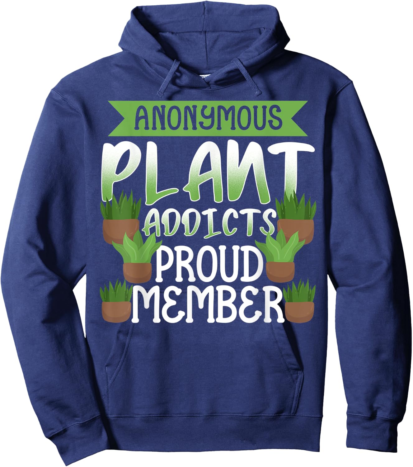 Anonymous plant addicts - funny gardening gardener gift Hoodie - Hoodie | Navy