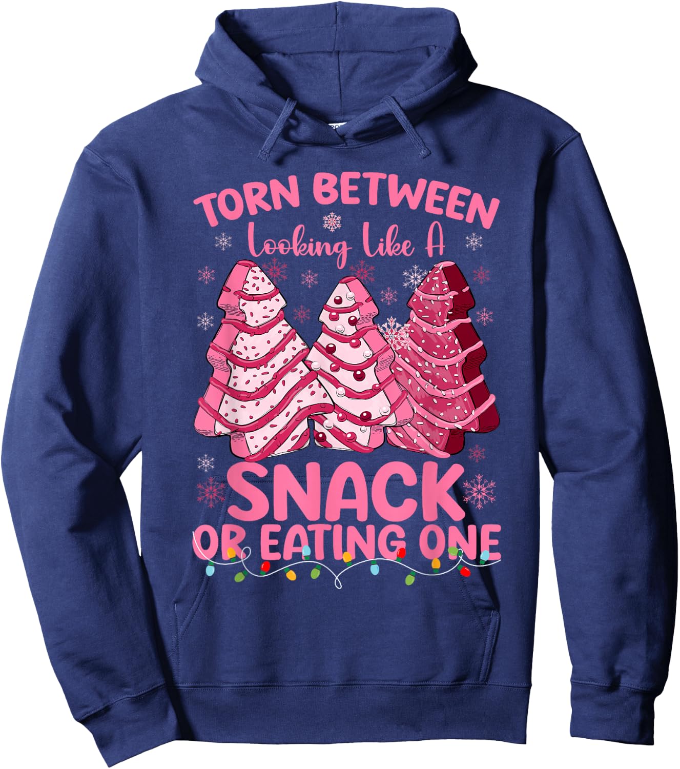 Torn Between Looking Like A Snack Or Eating One Christmas Hoodie - Hoodie | Navy