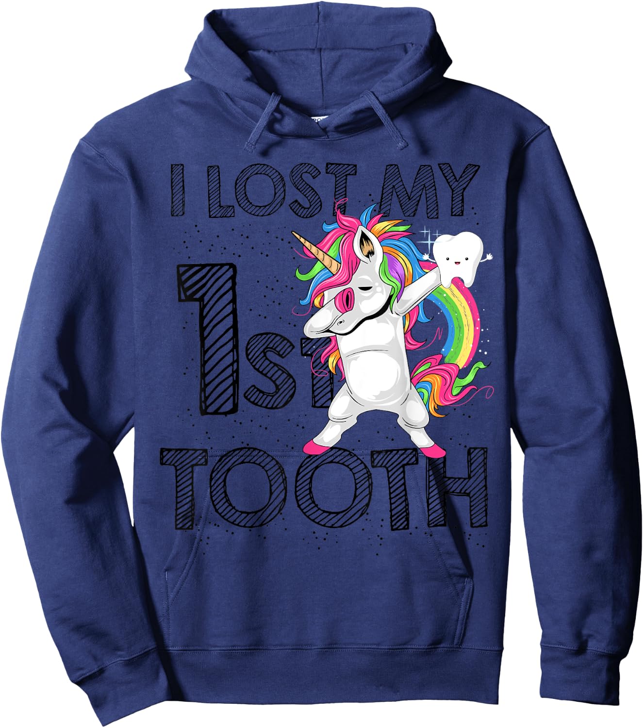 I Lost My First Tooth Baby Teeth Out Fairy Unicorn Dabbing Hoodie - Hoodie | Navy