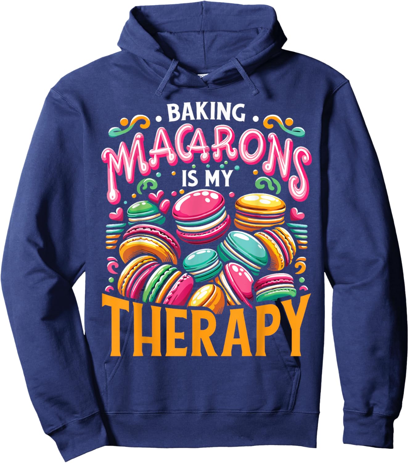 French Macaroon Macaron Lover Baking Hoodie - Hoodie | Navy