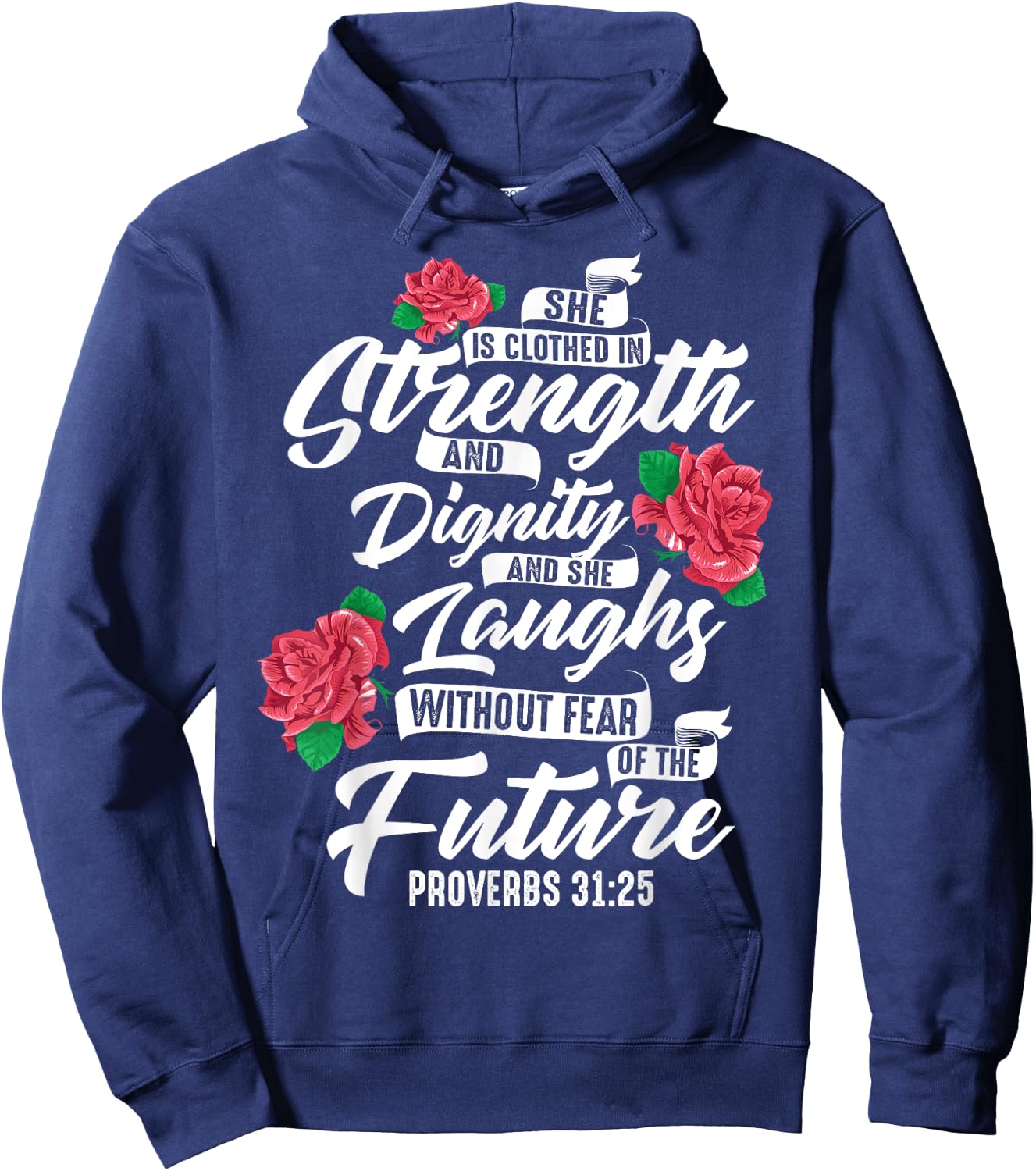 Cool She Is Clothed In Strength And Dignity Gift Hoodie - Hoodie | Navy