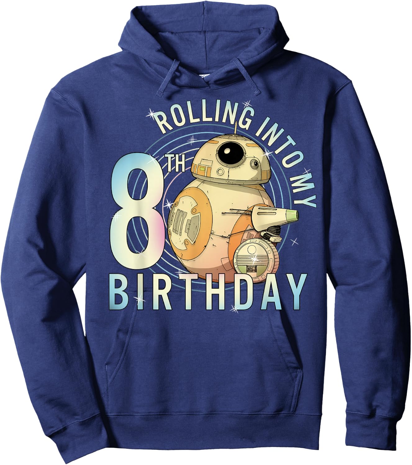 Star Wars BB-8 & D-O Rolling Into My 8th Birthday Hoodie - Hoodie | Navy