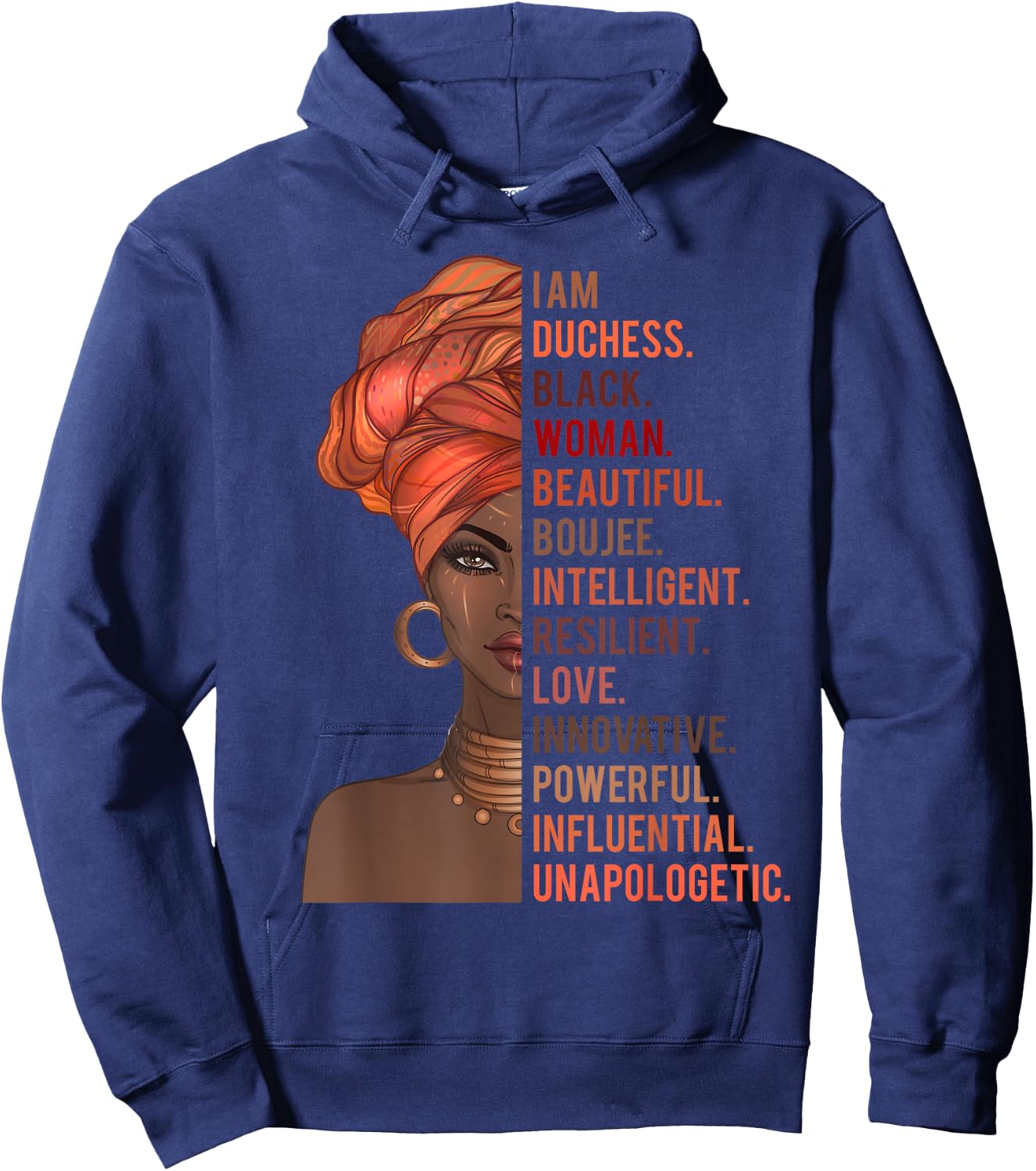 I Am Duchess Black Woman History Month 2020 Pride Melanin Hoodie - Hoodie | Navy