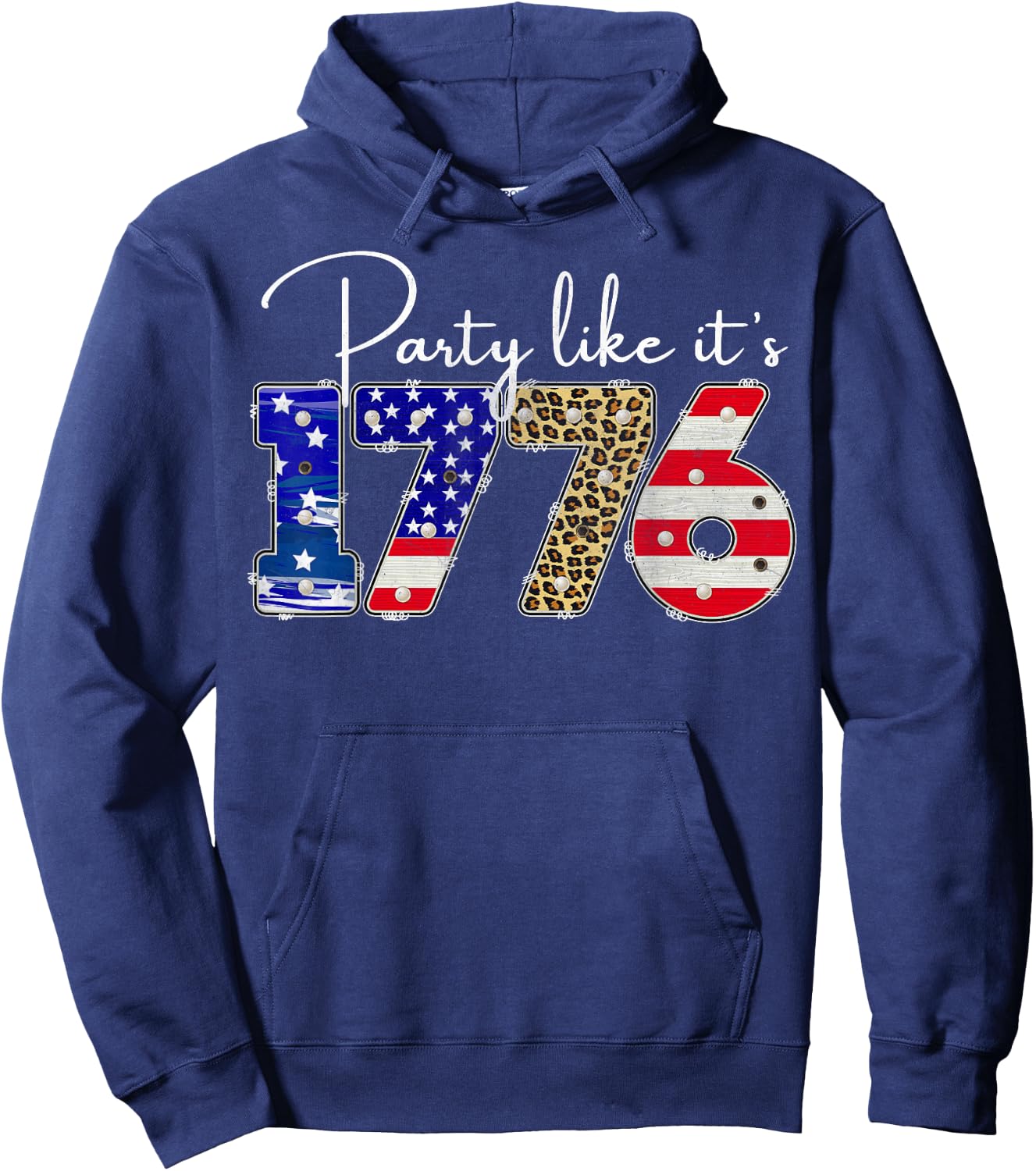 Party Like It Is 1776 Funny July 4th Party Like It Is 1776 Men Hoodie - Hoodie | Navy