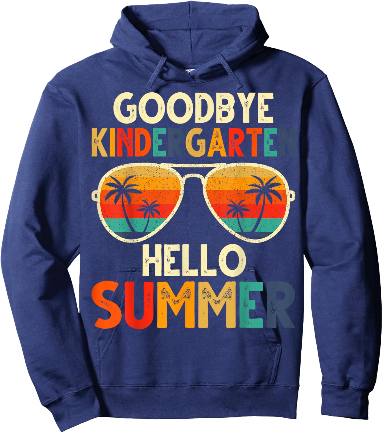 Goodbye Kindergarten Hello Summer Last Day Of School kids Hoodie - Hoodie | Navy
