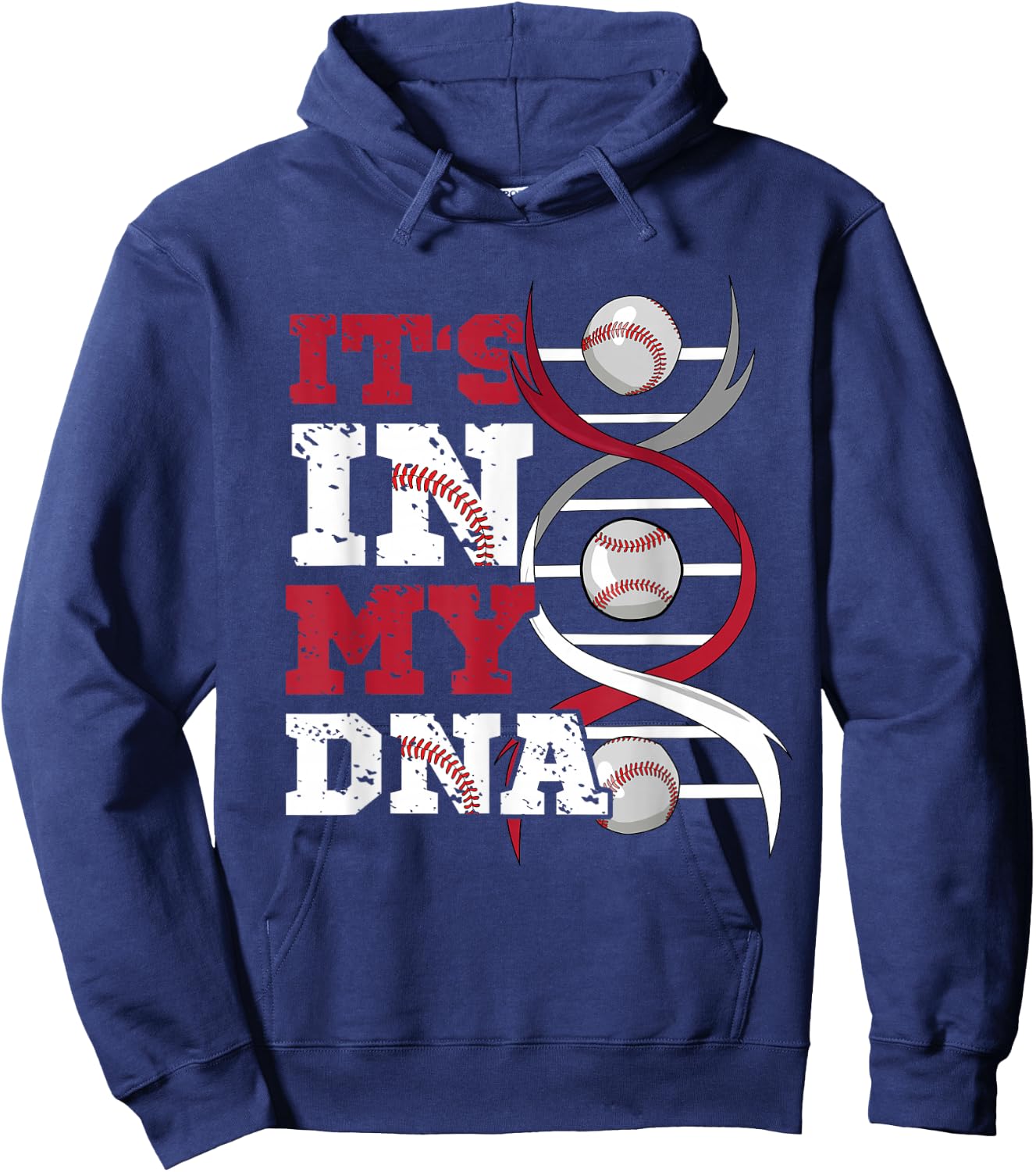ITS IN MY DNA Baseball Sport Player Saying Baseball Fan Hoodie - Hoodie | Navy