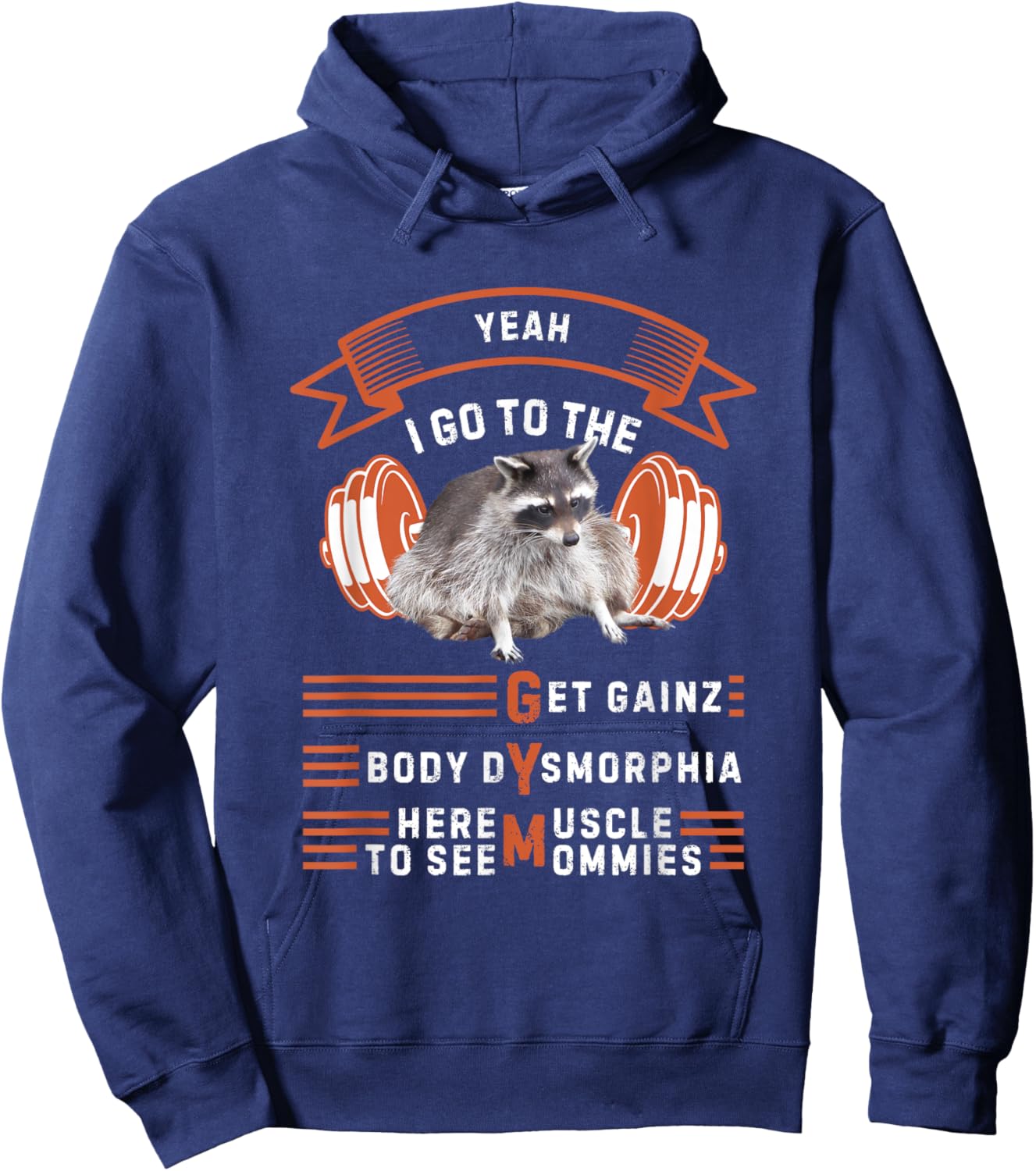 Yeah I Go To The Gym Funny Workout Weight Lifting Raccoon Hoodie - Hoodie | Navy