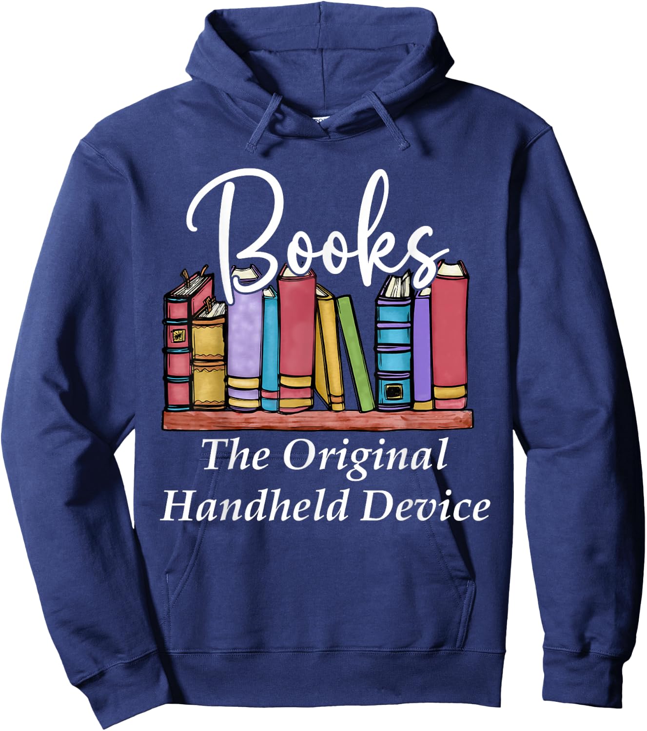 Books The Original Handheld Device Book Librarian Hoodie - Hoodie | Navy