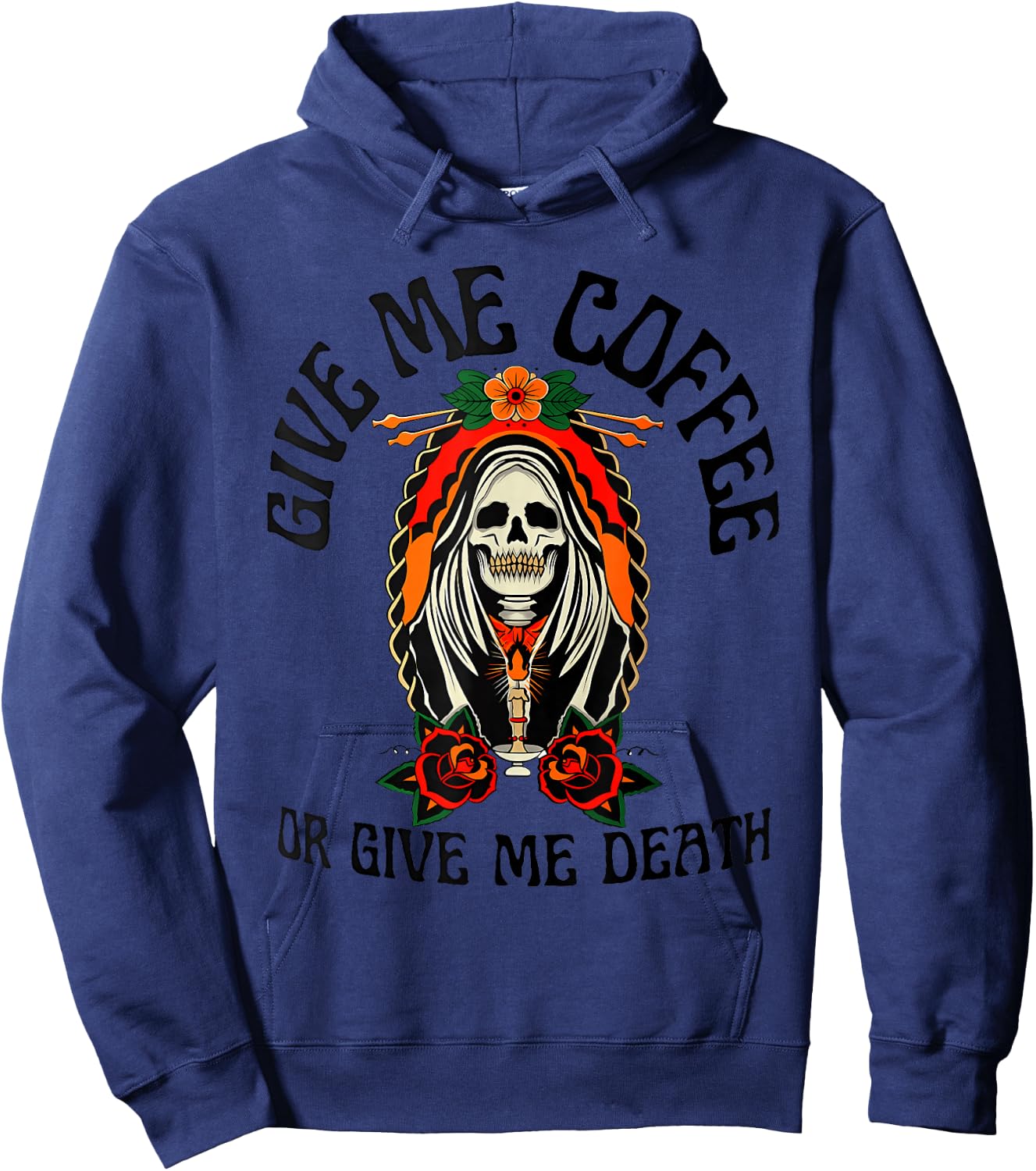 Give Me Coffee Or Give Me Death Apparel Hoodie - Hoodie | Navy