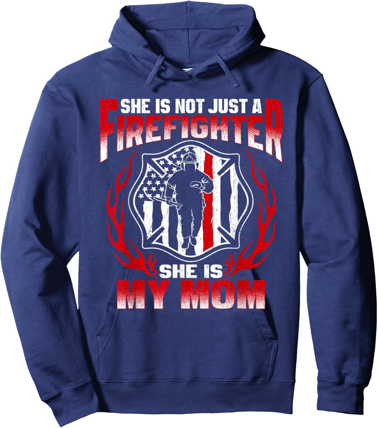 My Mom Is A Firefighter Hero Proud Fire Son Daughter Gifts Hoodie - Hoodie | Navy