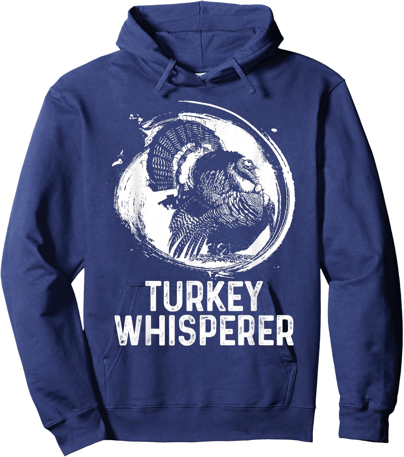 Turkey Hunter I'm A Turkey Whisperer Hunting Hoodie - Hoodie | Navy