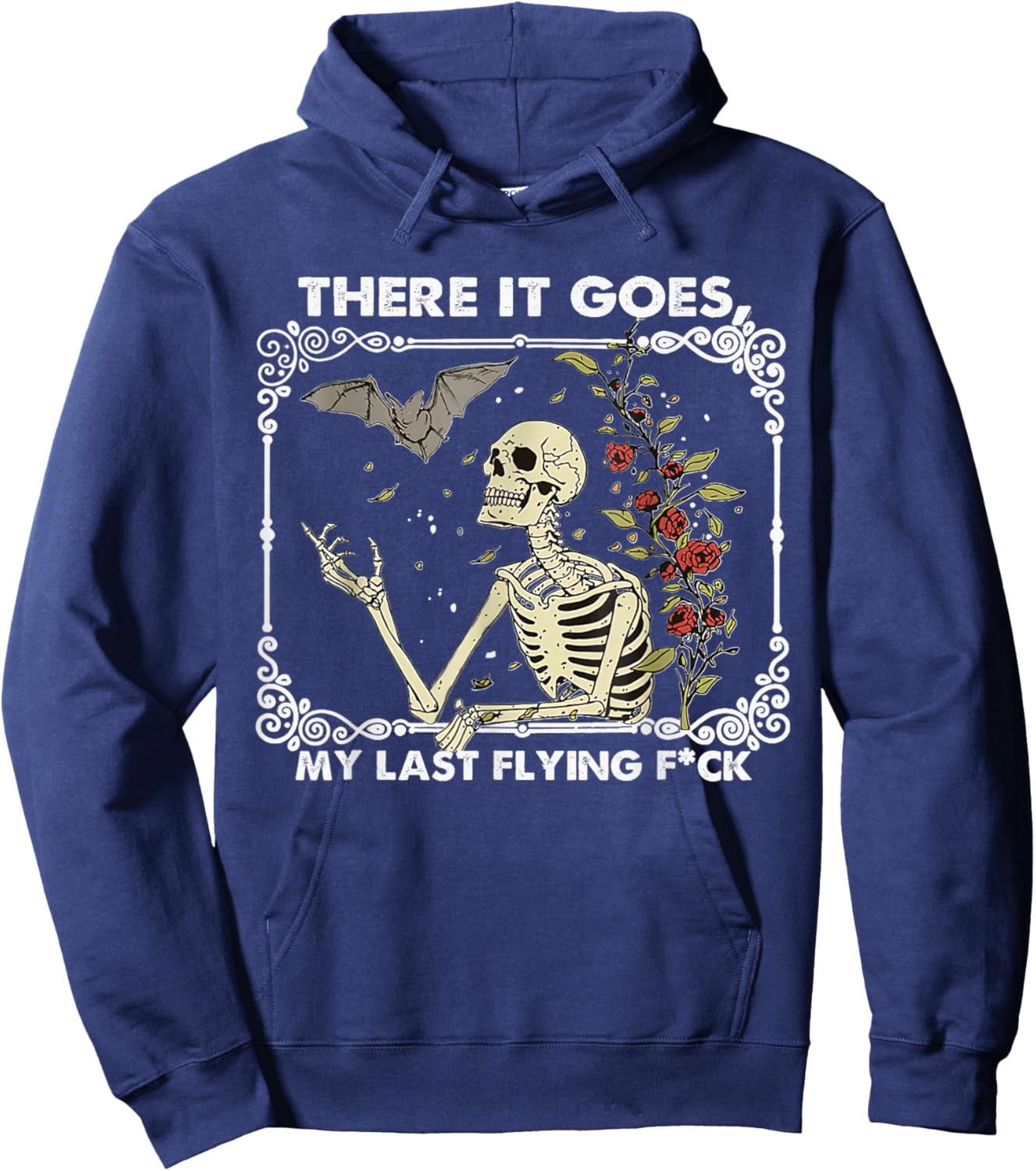 There it Goes My Last Flying F Funny Halloween Skeleton Hoodie - Hoodie | Navy