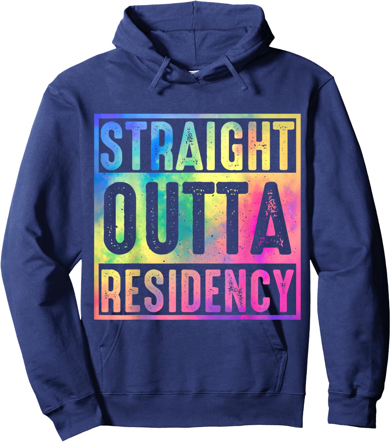 Straight Outta Residency graduation medical degree Hoodie - Hoodie | Navy