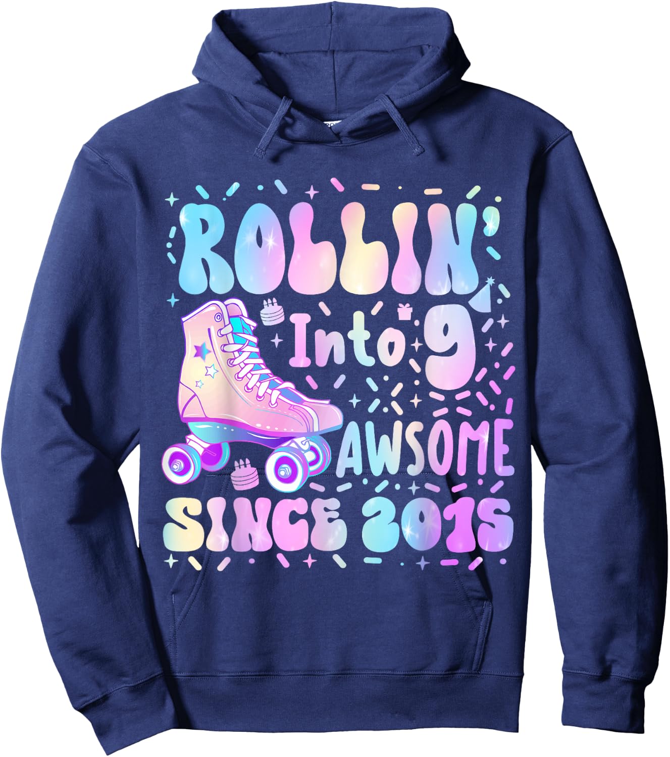 Roller Skate 9th Birthday Rolling Into 9 Since 2015 Girl Boy Hoodie - Hoodie | Navy