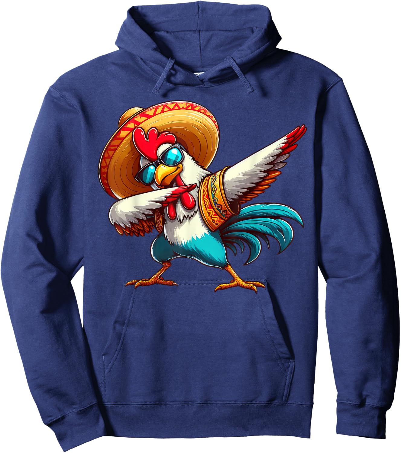 Dabbing Rooster Sombrero Poncho Cinco De Mayo Mexican Funny Hoodie - Hoodie | Navy