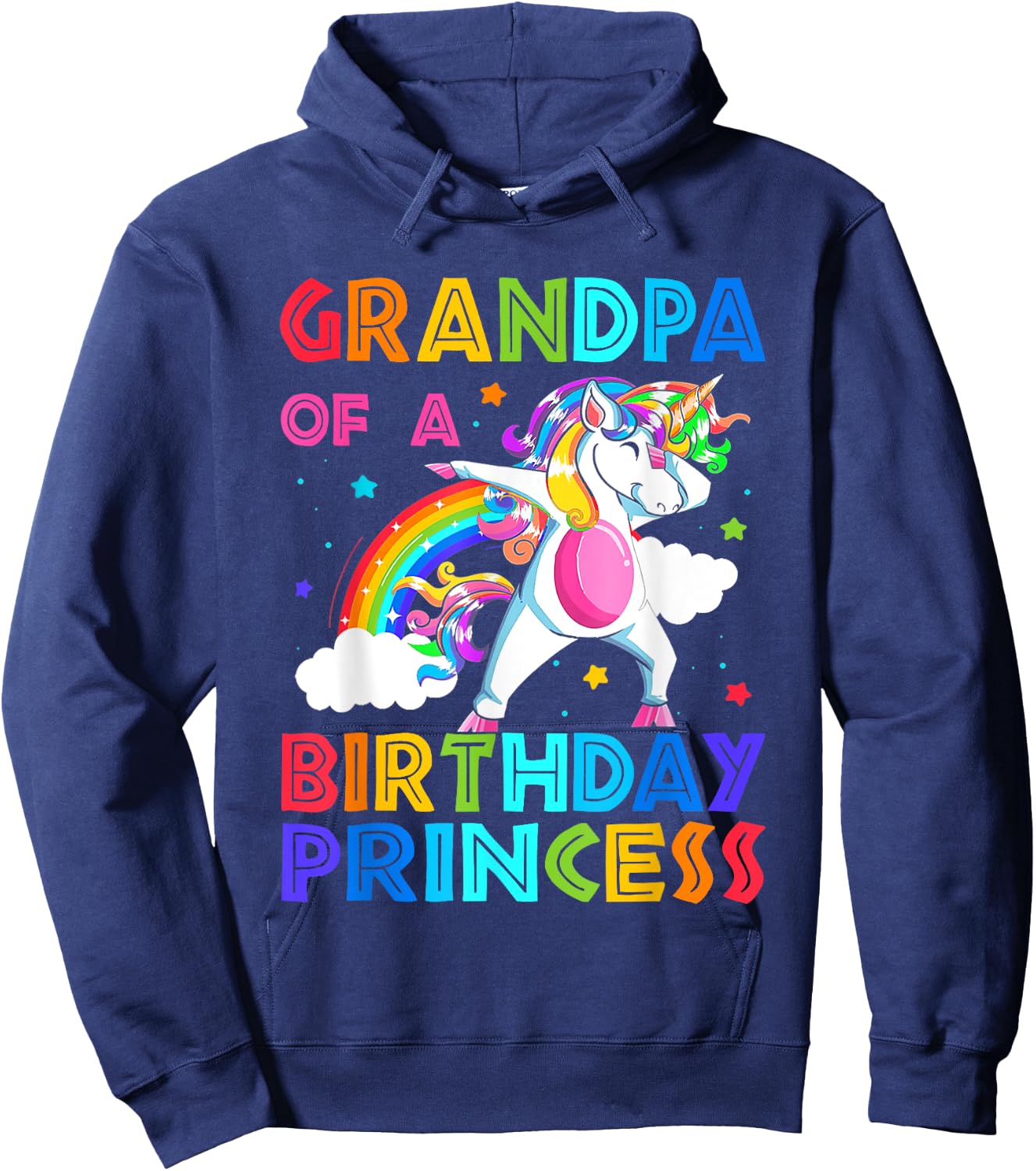 Grandpa Of The Birthday Princess Unicorn Rainbow Gifts Hoodie - Hoodie | Navy
