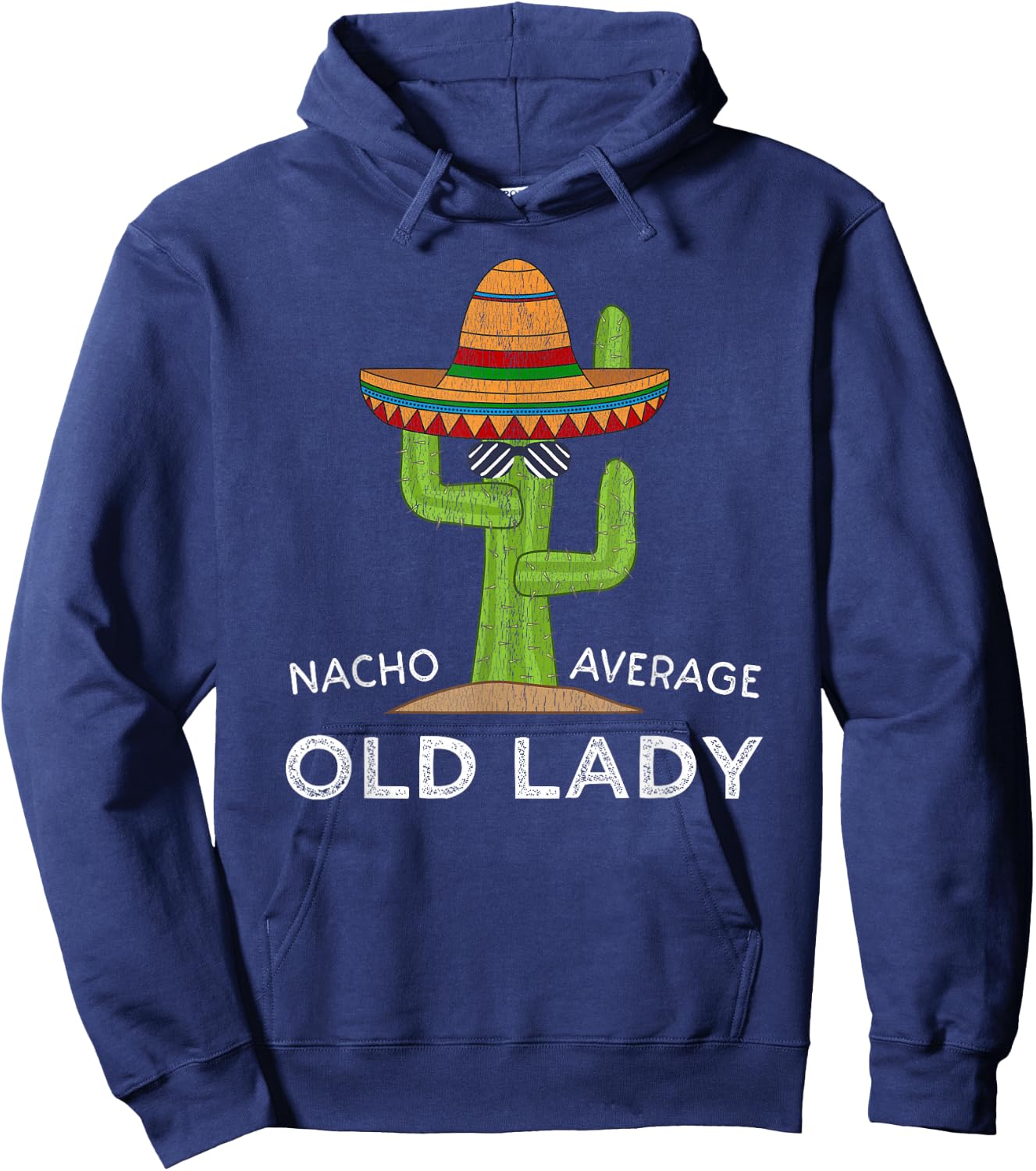 Fun Old Woman Joke Humor Saying | Funny Old Lady Hoodie - Hoodie | Navy