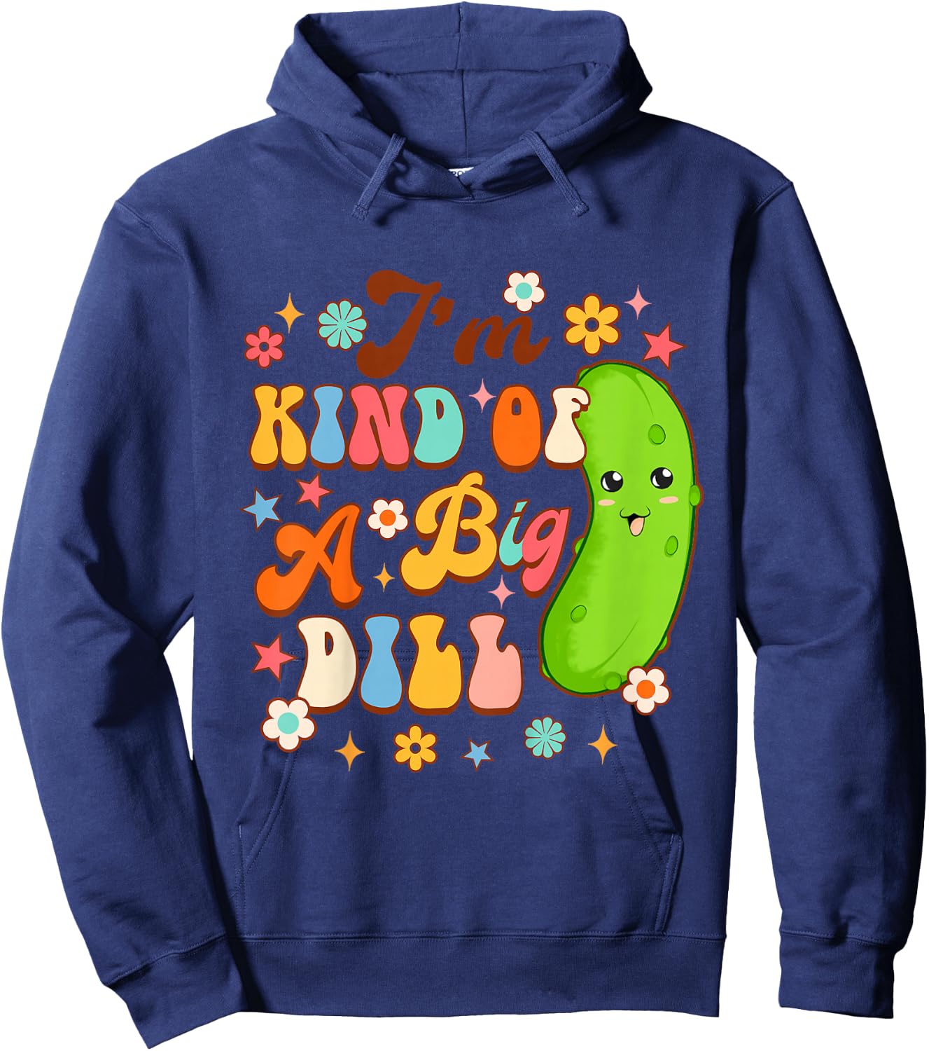 Kids Pickle Lover Cucumber Baby Shower I'm Kind Of A Big Dill Hoodie - Hoodie | Navy
