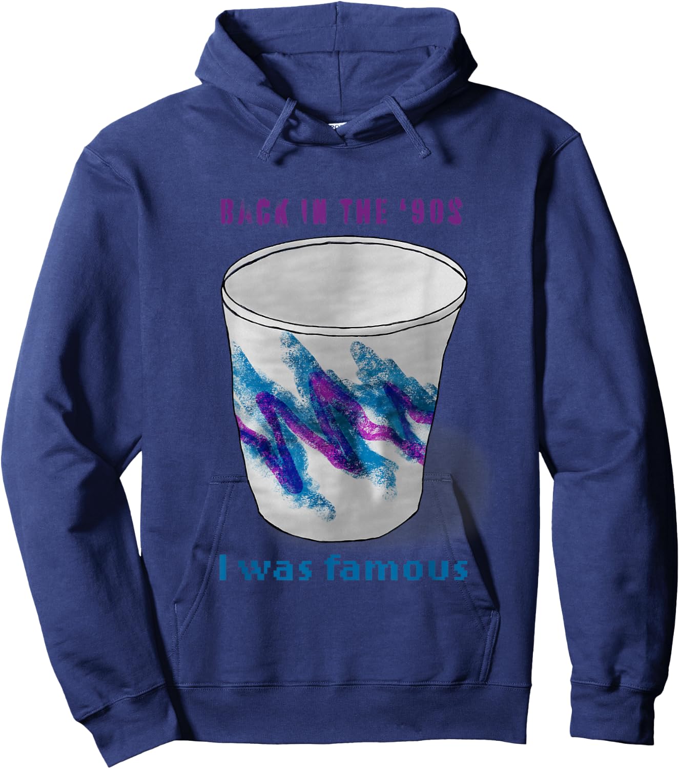 Back in the 90s I Was Famous Vintage Jazz-Style Cup Hoodie - Hoodie | Navy