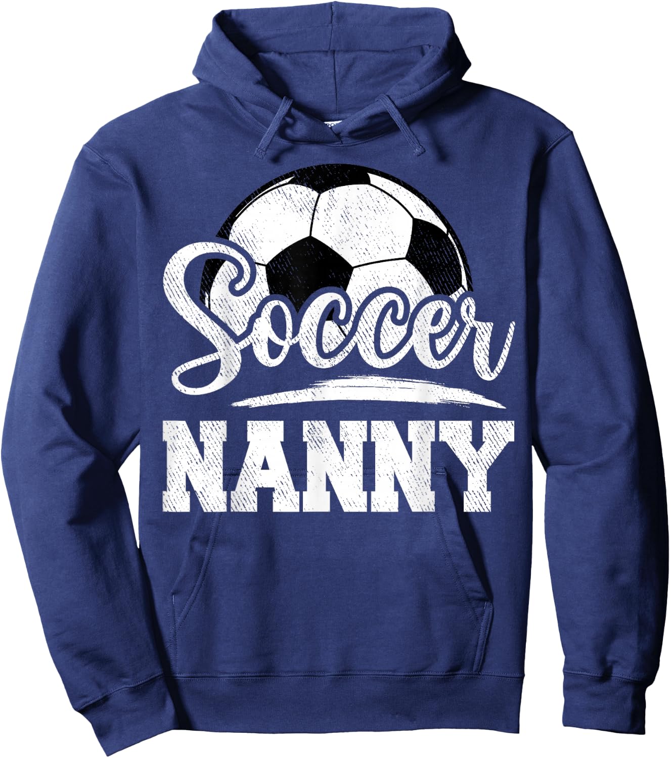 Soccer Nanny Soccer Player Game Day Mother's Day Hoodie - Hoodie | Navy