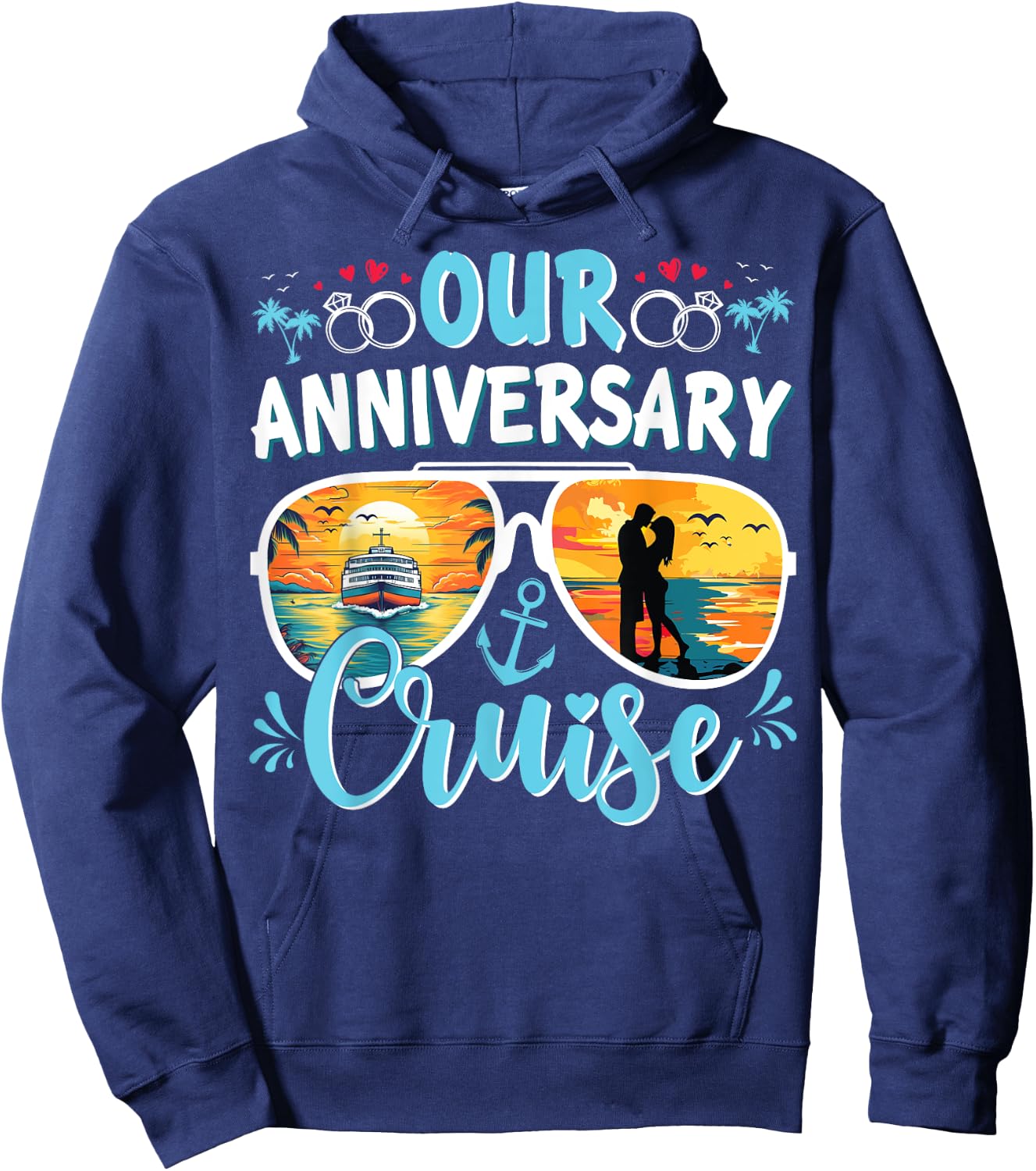 Our Anniversary Cruise Husband Wife Couples Cruise Vacation Hoodie - Hoodie | Navy