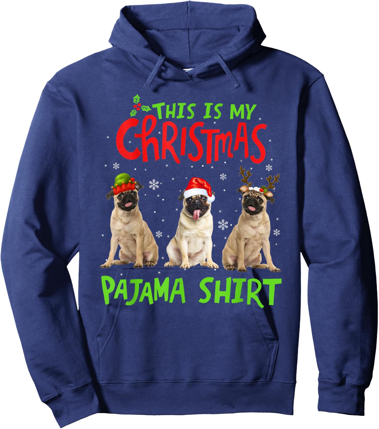 This Is My Christmas Pajama Pug Xmas Dog Lover Hoodie - Hoodie | Navy