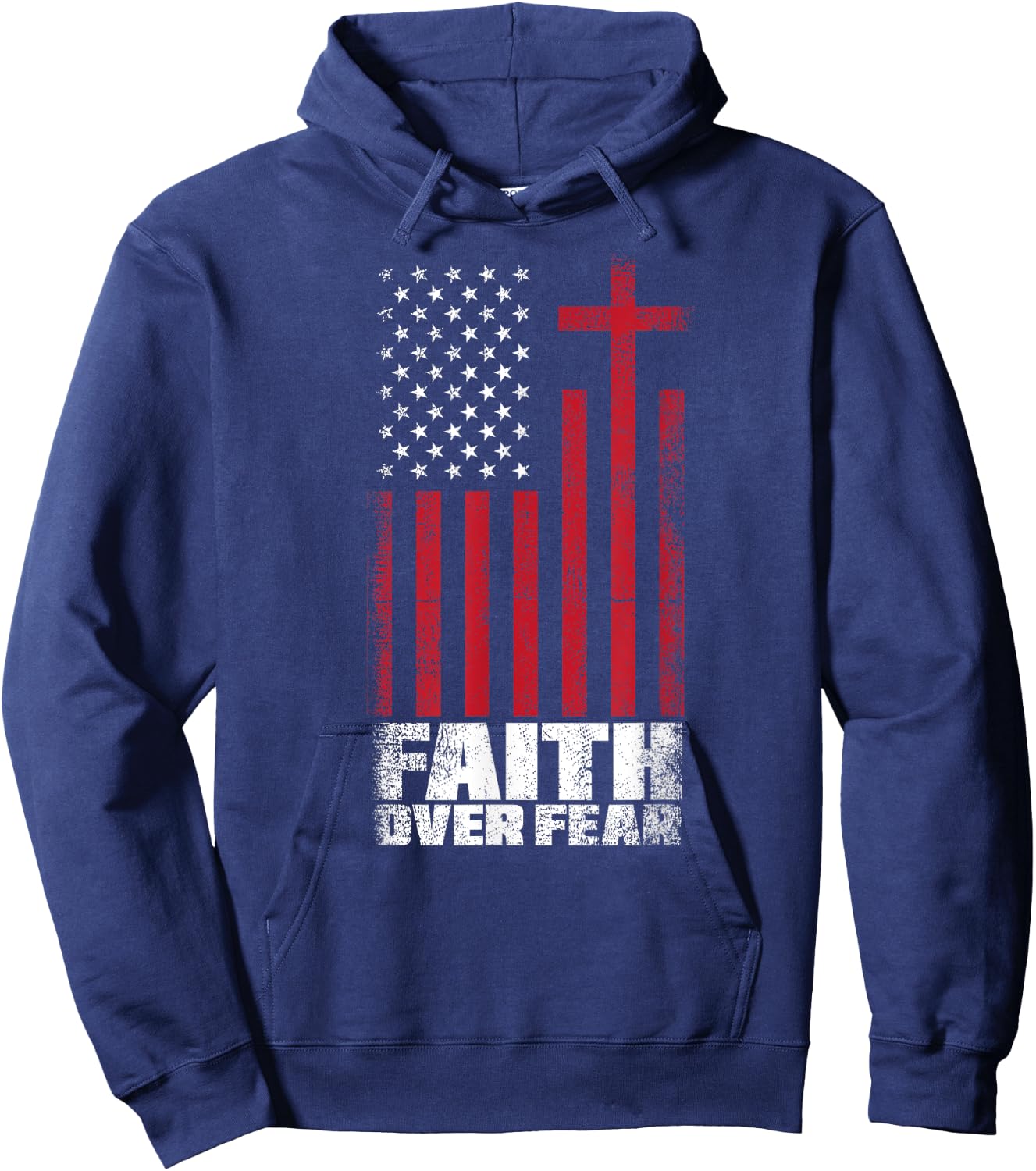US Flag Patriotic American Gift Faith Over Fear Prayer Women Kids Men Hoodie - Hoodie | Navy