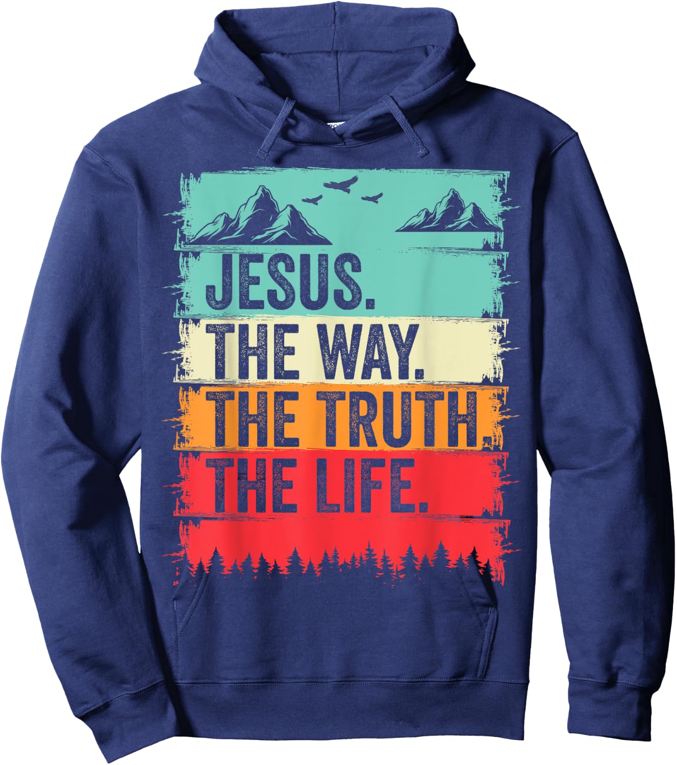 Jesus The Way Truth Life Bible Verse Christian Worship Hoodie - Hoodie | Navy