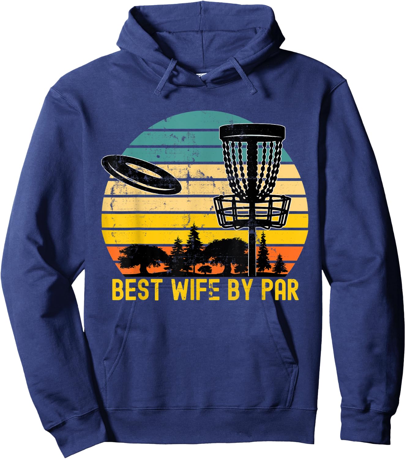 Vintage Disc Golf Wife - Best Wife By Par Disk Golf Hoodie - Hoodie | Navy