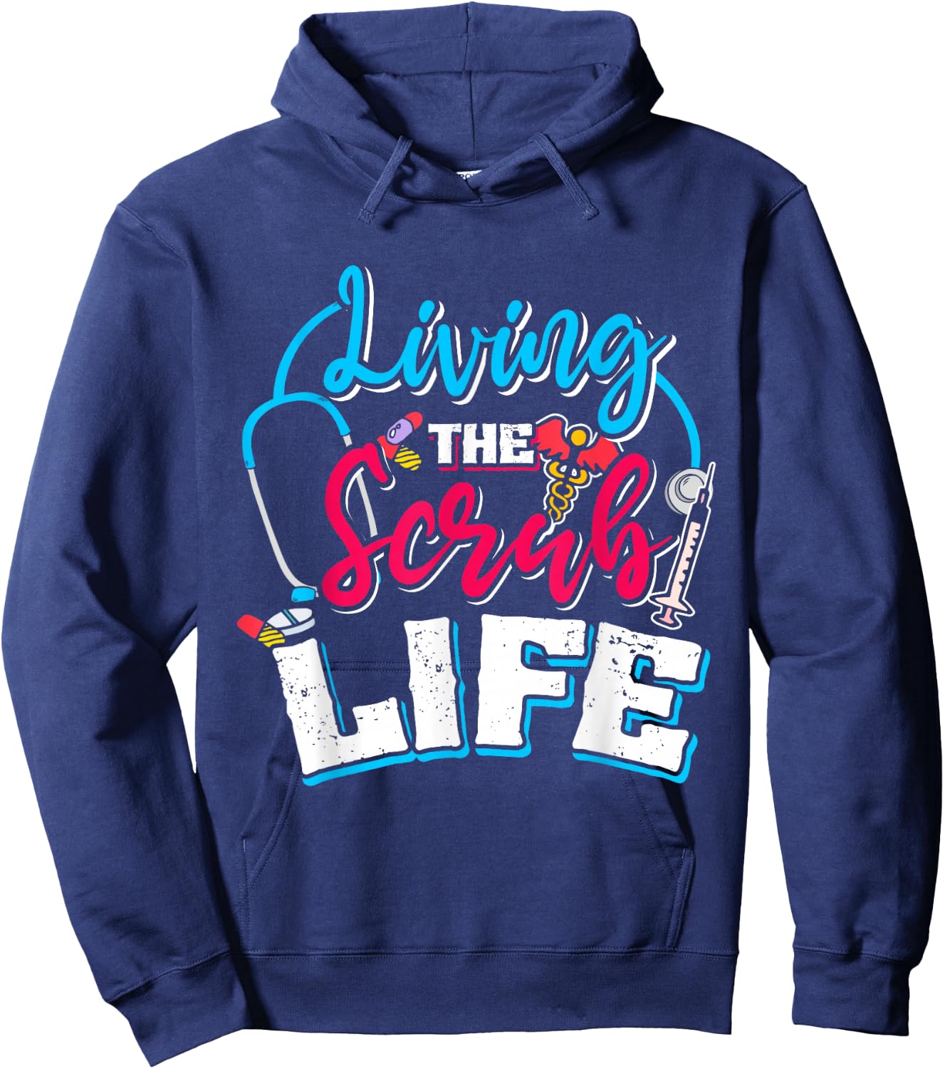Living The Scrub Life Nurse Hoodie - Hoodie | Navy