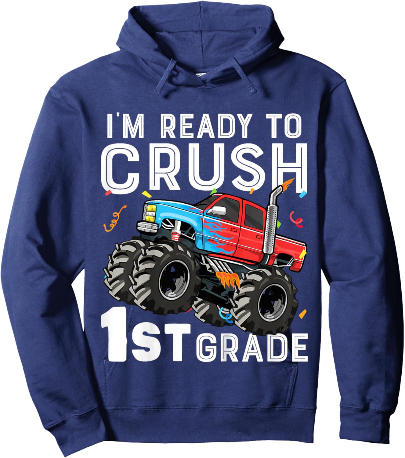 Kids First Day of First Grade I'm Ready To Crush 1st Grade Boys Hoodie - Hoodie | Navy